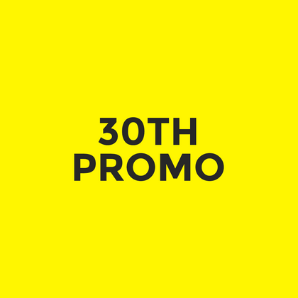 30th - Promo