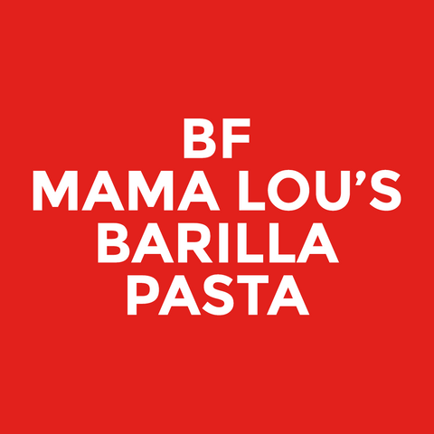 BF - Mama Lou’s - Barilla Pasta