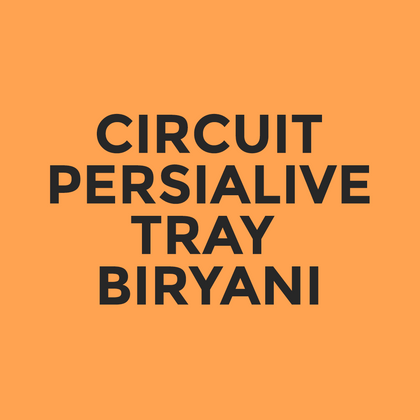 Circuit - Persialive - Tray  Biryani