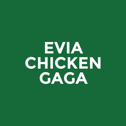 Evia - Chicken Gaga