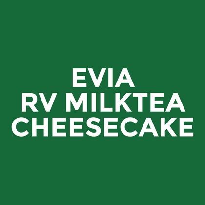 Evia - RV Milktea - Cheesecake