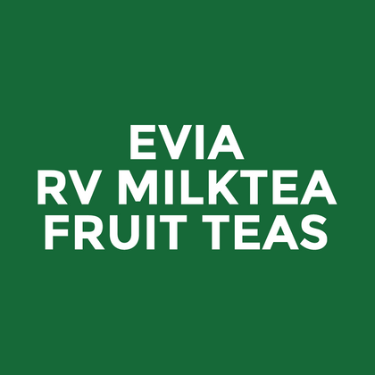 Evia - RV Milktea - Fruit Teas