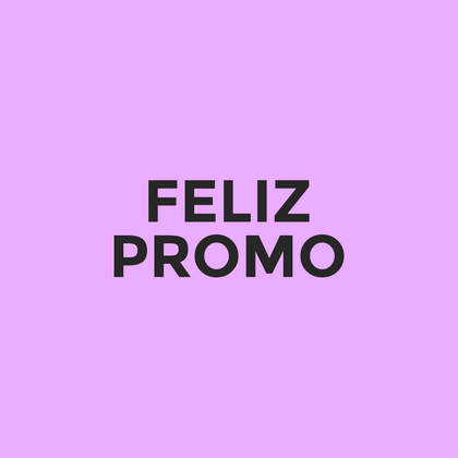 Feliz - Promo