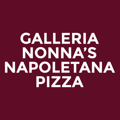 Galleria - Nonna’s - Napoletana Pizza
