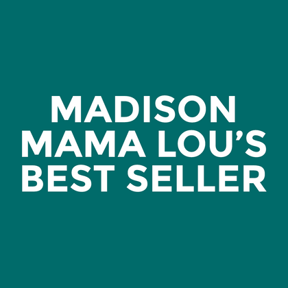 Madison - Mama Lou’s - Best Seller