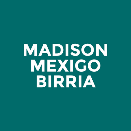 Madison - Mexigo - Birria