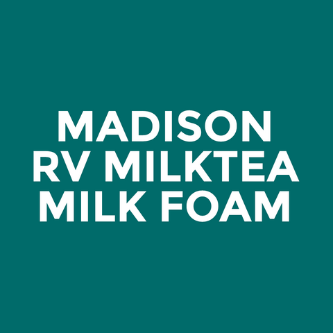 Madison - RV Milktea - Milk Foam