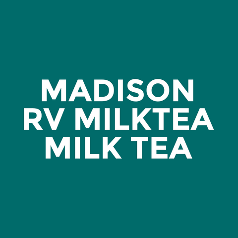 Madison - RV Milktea - Milk Tea