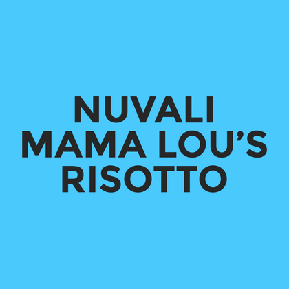 Nuvali - Mama Lou’s - Risotto