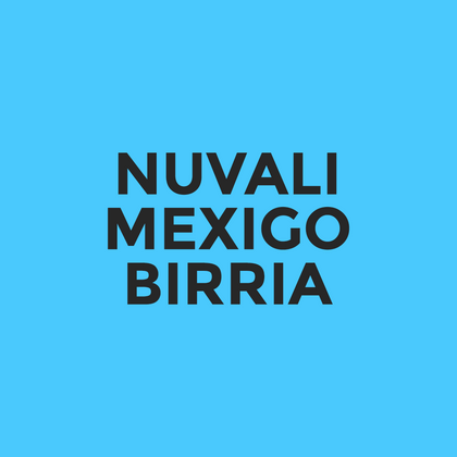 Nuvali - Mexigo - Birria