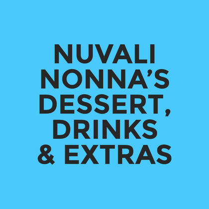 Nuvali - Nonna’s - Dessert, Drinks & Extras