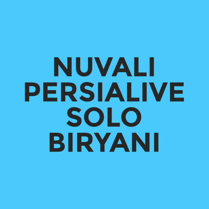 Nuvali - Persialive - Solo Biryani