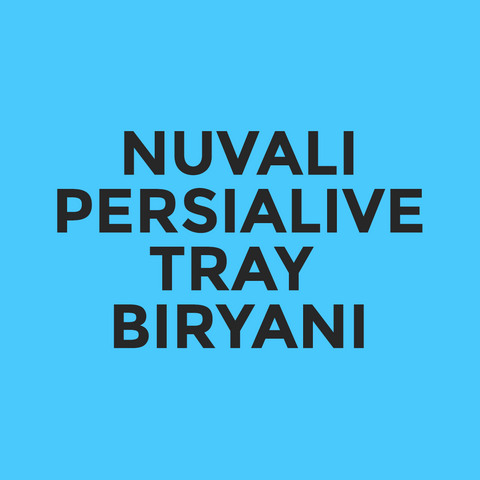 Nuvali - Persialive - Tray Biryani